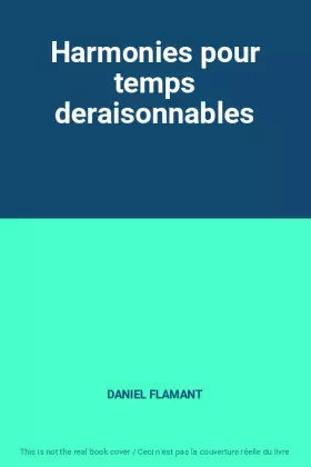 Couverture du produit · Harmonies pour temps deraisonnables