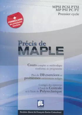 Couverture du produit · Précis de Maple : MPSI PCSI PTSI MP PSI PC PT Premier Cycle
