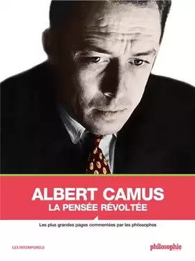 Couverture du produit · Albert Camus : La pensée révoltée