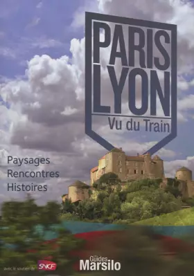 Couverture du produit · De Paris à Lyon, Vu du Train