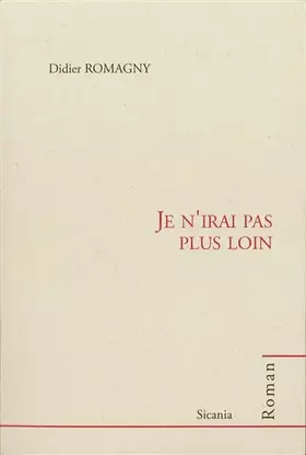 Couverture du produit · Je n'irai pas plus loin