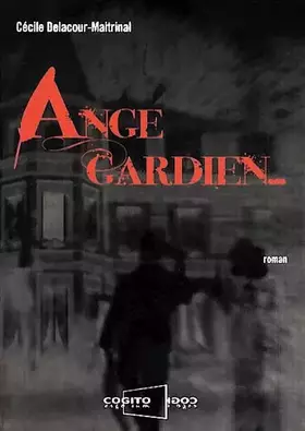 Couverture du produit · Ange gardien...