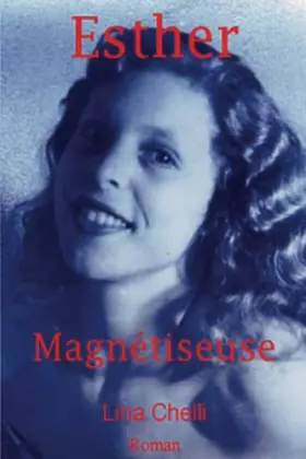 Couverture du produit · Esther Magnétiseuse