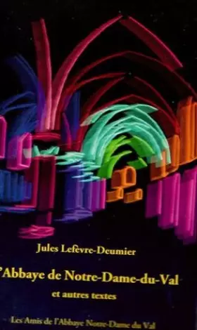 Couverture du produit · L'Abbaye de Notre-Dame-Du-Val