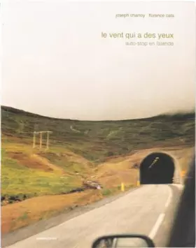 Couverture du produit · Le vent qui a des yeux: Auto-stop en Islande