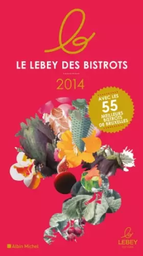 Couverture du produit · LE LEBEY DES BISTROTS 2014