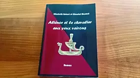 Couverture du produit · Aliénor et le chevalier aux yeux vairons