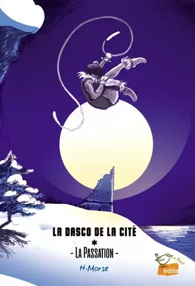 Couverture du produit · La passation: Tome 1, La Passation