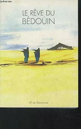 Couverture du produit · LE REVE DU BEDOUIN