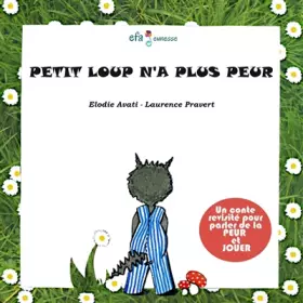 Couverture du produit · Petit Loup n'a plus peur
