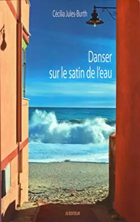 Couverture du produit · Danser sur le satin de l'eau