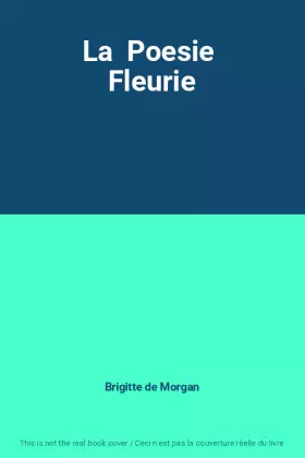 Couverture du produit · La  Poesie  Fleurie