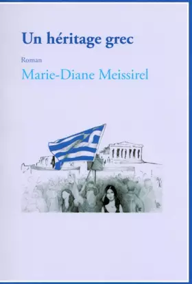 Couverture du produit · Un héritage grec