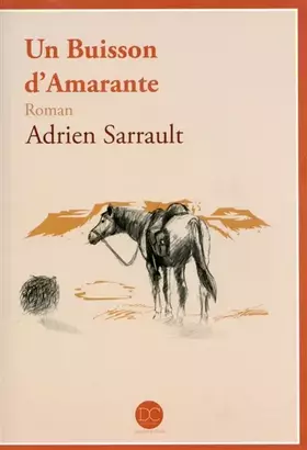 Couverture du produit · Un Buisson d'Amarante