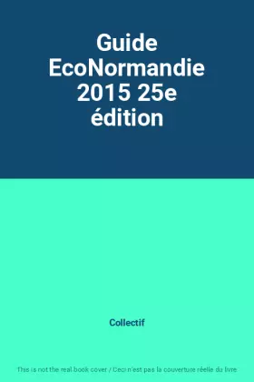Couverture du produit · Guide EcoNormandie 2015 25e édition