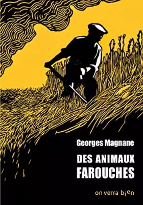 Couverture du produit · Des animaux farouches