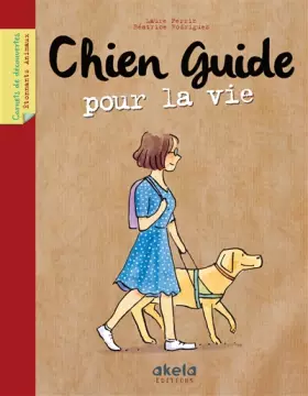 Couverture du produit · Chien guide pour la vie