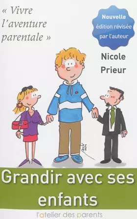 Couverture du produit · Grandir avec ses enfants
