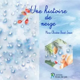 Couverture du produit · Une histoire de neige