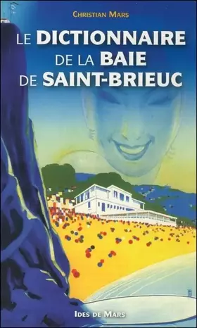 Couverture du produit · Le Dictionnaire de la Baie de Saint-Brieuc