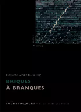 Couverture du produit · BRIQUES A BRANQUES