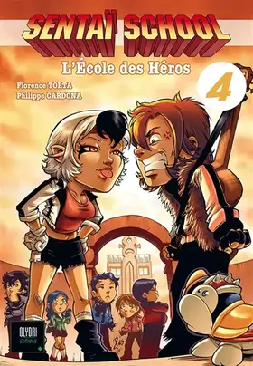 Couverture du produit · Sentaï School T04 : L'école des Héros