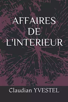 Couverture du produit · AFFAIRES DE L'INTERIEUR