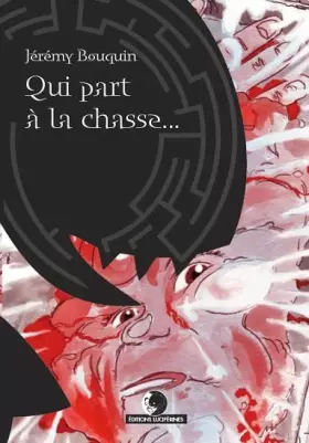 Couverture du produit · Qui part à la chasse