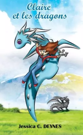Couverture du produit · Claire et les dragons