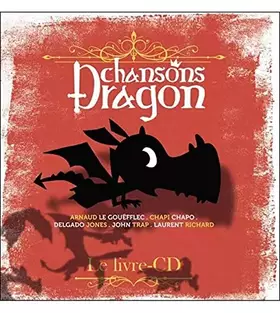 Couverture du produit · Chansons Dragon (CD Inclus)