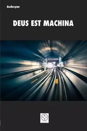 Couverture du produit · Deus Est Machina