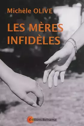 Couverture du produit · LES MERES INFIDELES