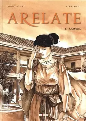 Couverture du produit · Arelate T06 Carmilia