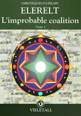 Couverture du produit · Elerelt: Tome 2, L'improbable coalition
