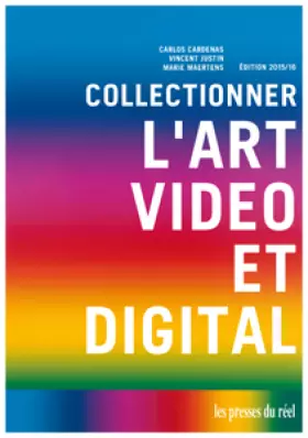 Couverture du produit · Collectionner l'art vidéo et digital
