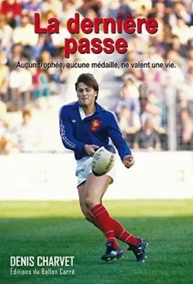 Couverture du produit · La dernière passe