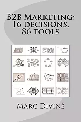 Couverture du produit · B2B Marketing: 16 decisions, 86 tools