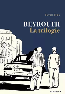 Couverture du produit · Beyrouth: La trilogie