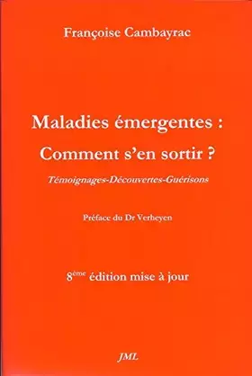 Couverture du produit · Maladies émergentes : comment s'en sortir ?