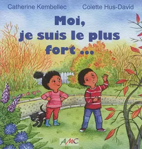 Couverture du produit · Moi, je suis le plus fort...