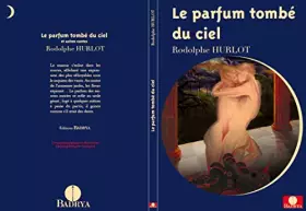 Couverture du produit · Le parfum tombé du ciel
