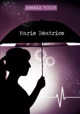 Couverture du produit · Marie Béatrice
