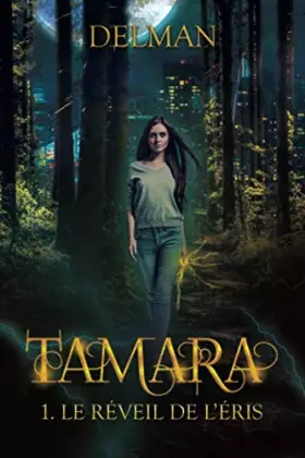 Couverture du produit · TAMARA : Le Réveil de l'Eris