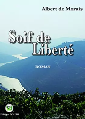 Couverture du produit · Soif de Liberté
