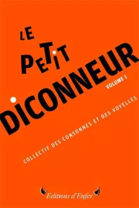 Couverture du produit · Le Petit Diconneur illustré: Volume 1