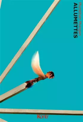 Couverture du produit · Allumettes: Microfictions