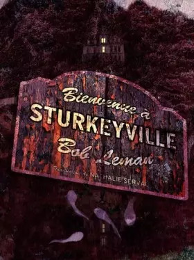 Couverture du produit · Bienvenue à Sturkeyville