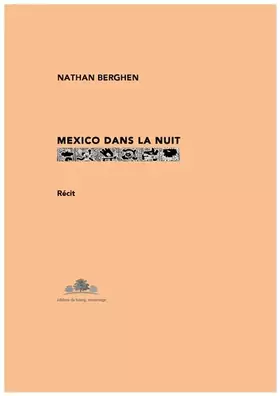Couverture du produit · Mexico dans la nuit