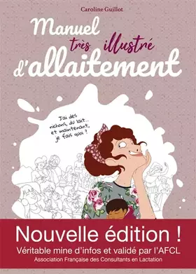 Couverture du produit · Manuel très illustré d'allaitement