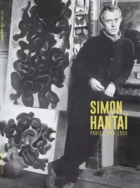 Couverture du produit · Simon Hantaï, Paris 1948-1955